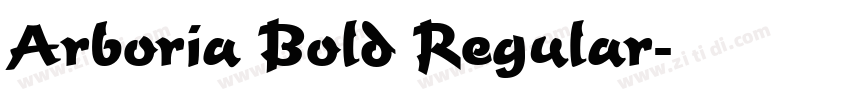 Arboria Bold Regular字体转换